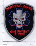 - Defeating Death EMS One Patient At A Time Patch