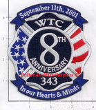 WTC - 08th Anniversary Forever In Our Hearts Fire Dept Patch v1