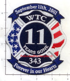 WTC - 11th Anniversary Forever In Our Hearts Fire Dept Patch v1
