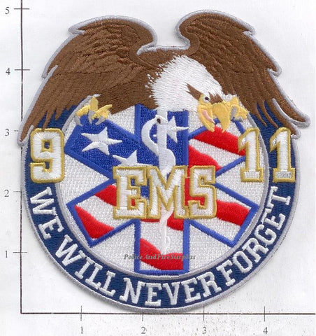 WTC - EMS - We Will Never Forget Fire Dept Patch v2