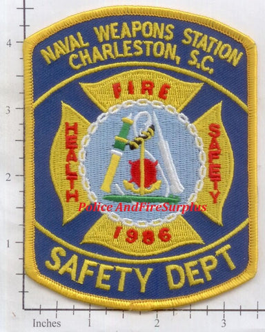 South Carolina - Charleston Naval Weapons Station Safety Dept Fire Dept Patch